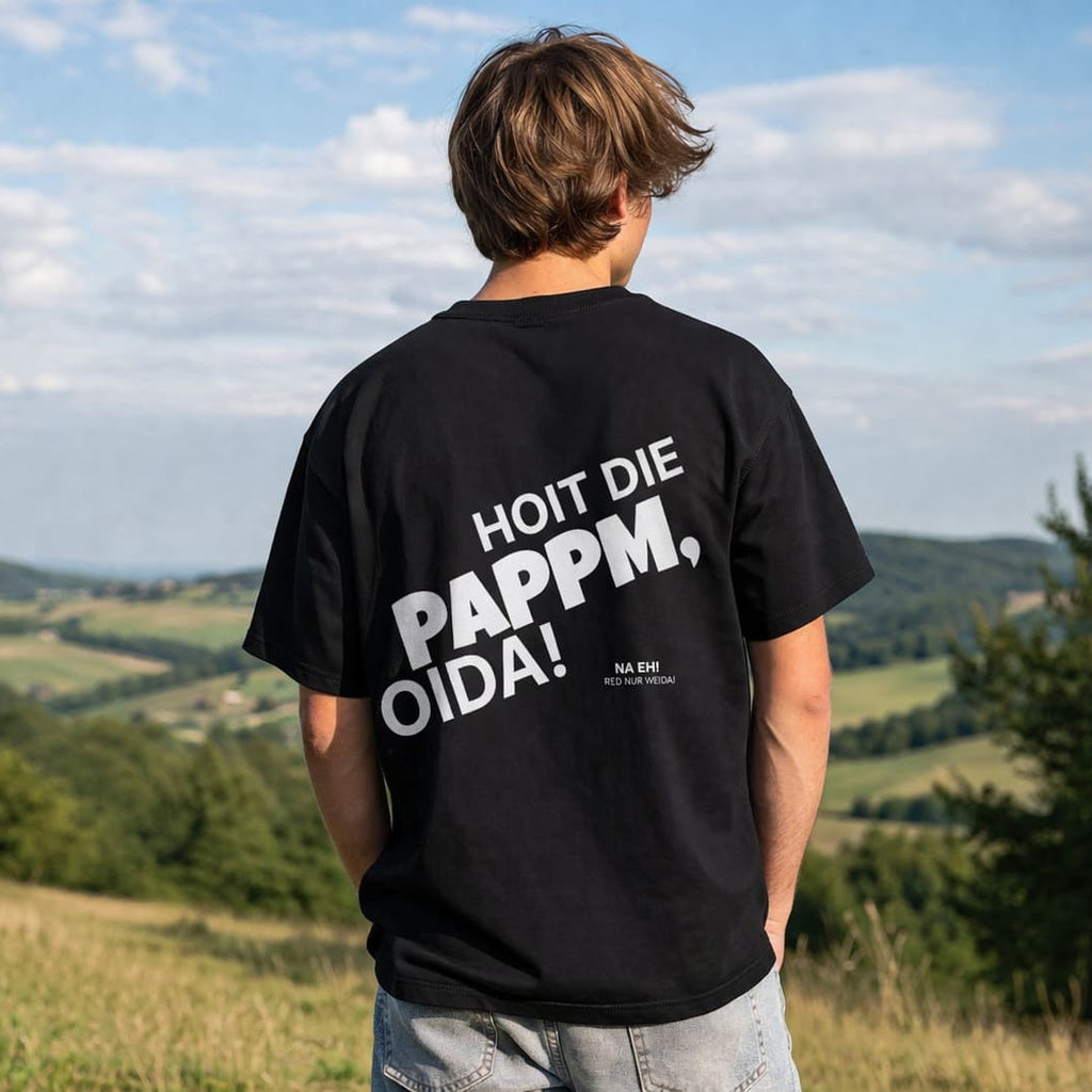 Oversized schwarzes T-Shirt "Hoit die Pappm oida!" für Damen und Herren - Streetwear-Style.
