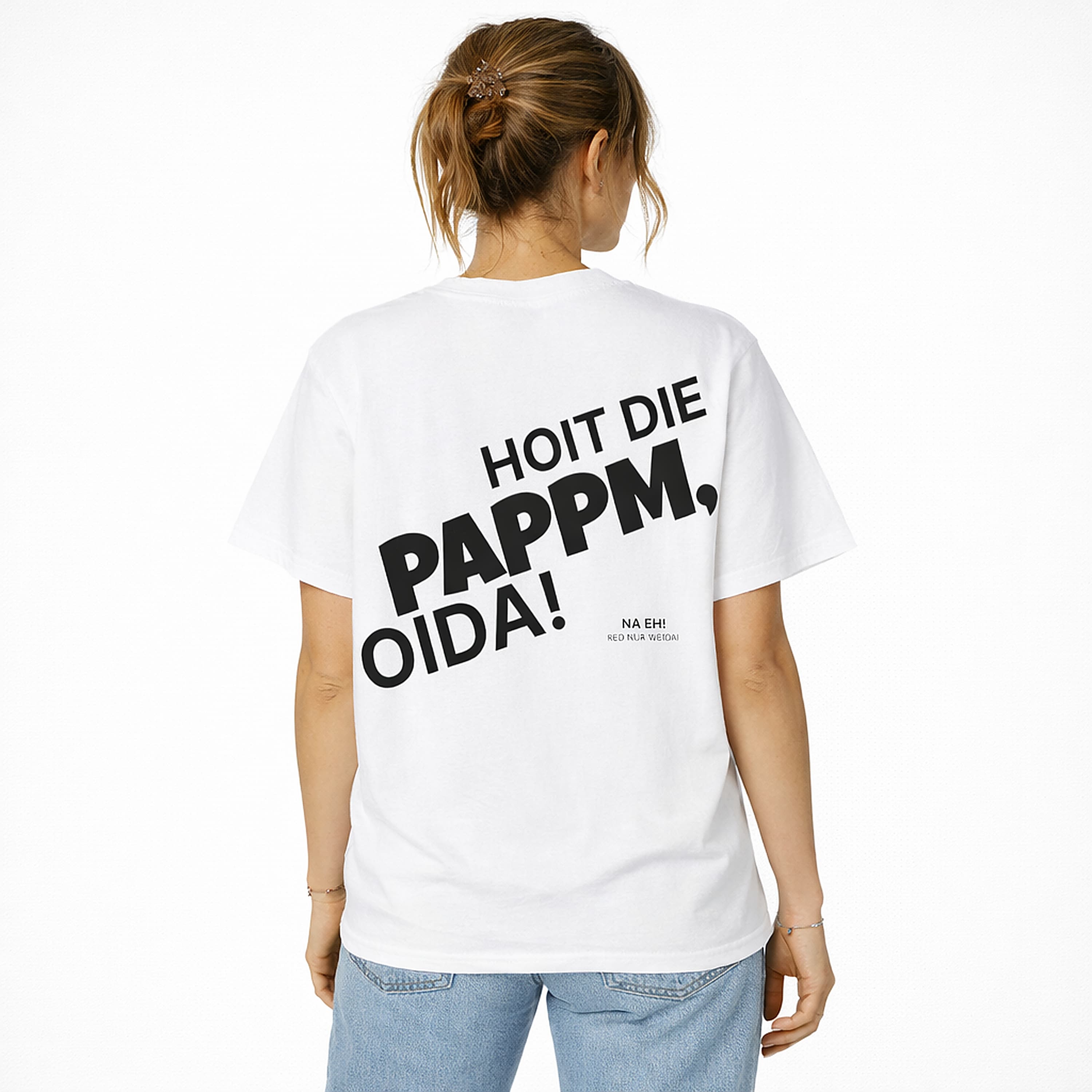 Oversized weißes T-Shirt "Hoit die Pappam oida!" für Damen und Herren - Streetwear-Style